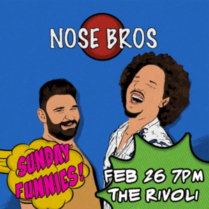SF-Nose Bros Promo